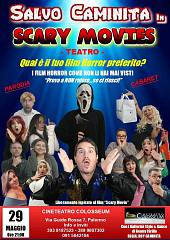 Scary movies. risate e cabaret al cineteatro colosseum di palermo. i film horror rivisitat